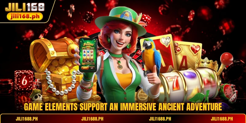 Game elements support an immersive ancient adventure
