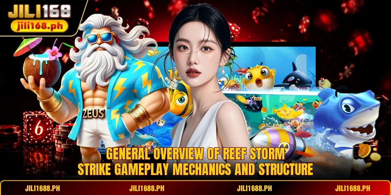 General overview of Reef Storm Strike gameplay mechanics and structure