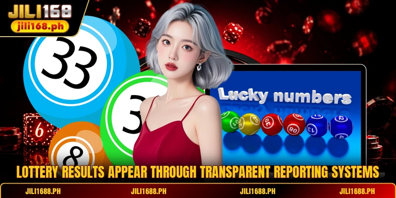 Lottery results appear through transparent reporting systems