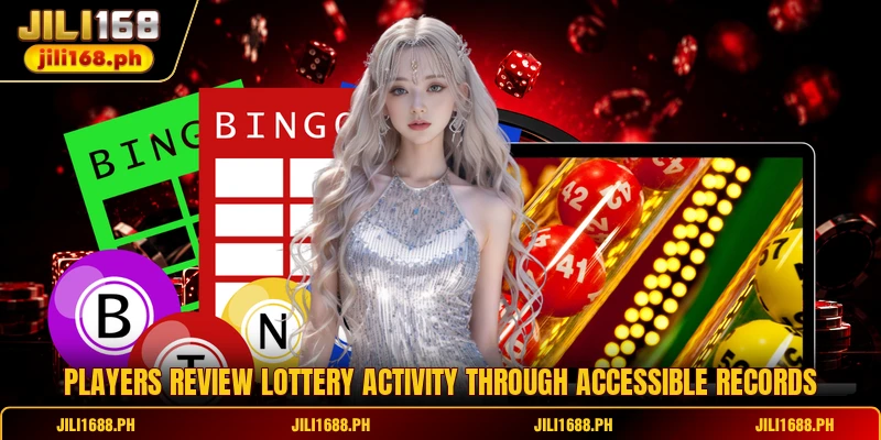 Players review lottery activity through accessible records