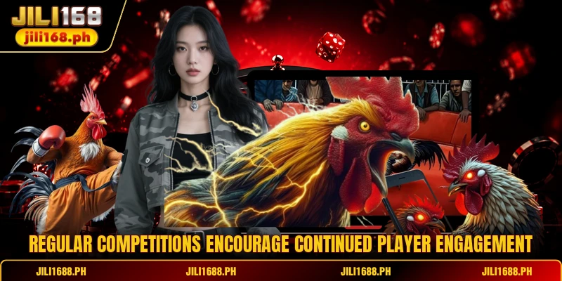 Regular competitions encourage continued player engagement