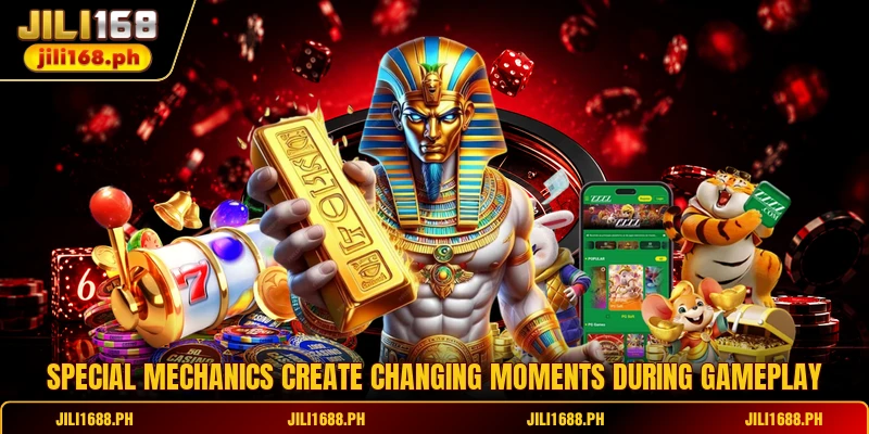 Special mechanics create changing moments during gameplay